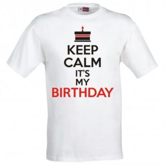 Maglietta Keep Calm and It's my birthday